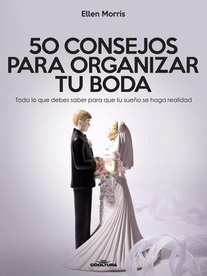 cover image of 50 Consejos para Organizar tu Boda